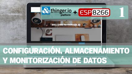 Thinger.io_Configuracion_almacenamiento_monitorizacion