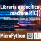 MICROPYTHON ESP32 – Reloj en tiempo real<br>RTC (Real Time Clock)