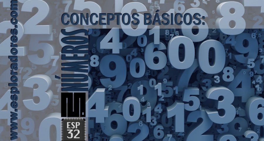 MICROPYTHON ESP32 – CONCEPTOS BÁSICOS de Python <br>Números