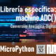 MICROPYTHON ESP32 – Conversión Analógica-Digital<br>ADC (Analog-Digital Conversion)